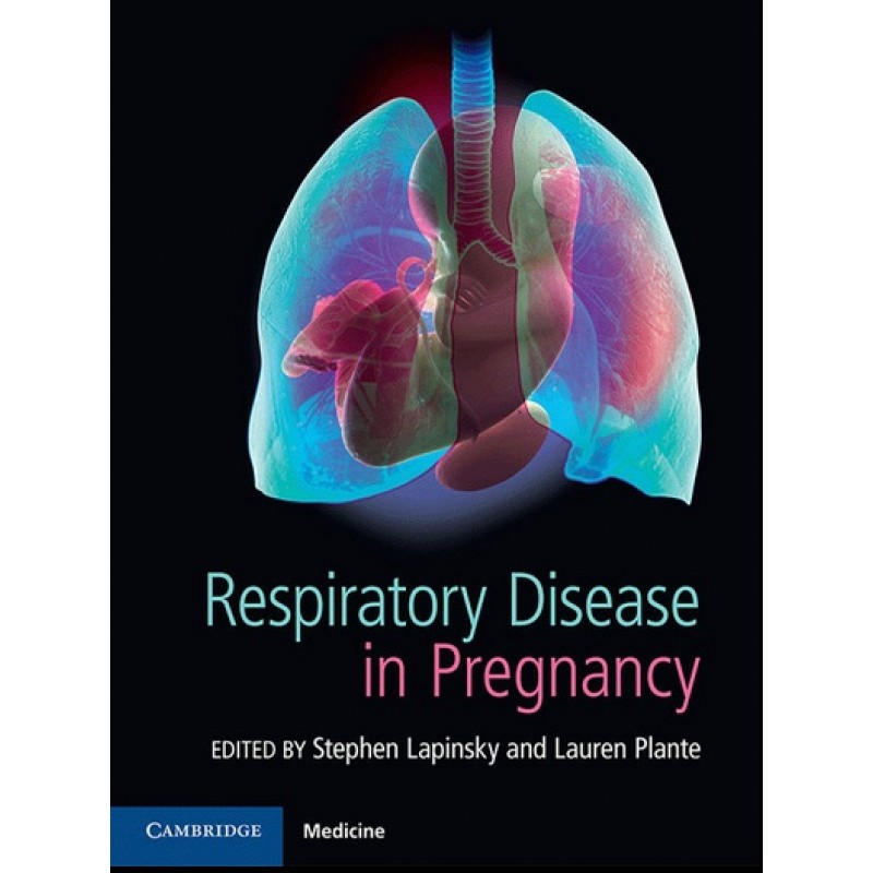 Respiratory Disease in Pregnancy