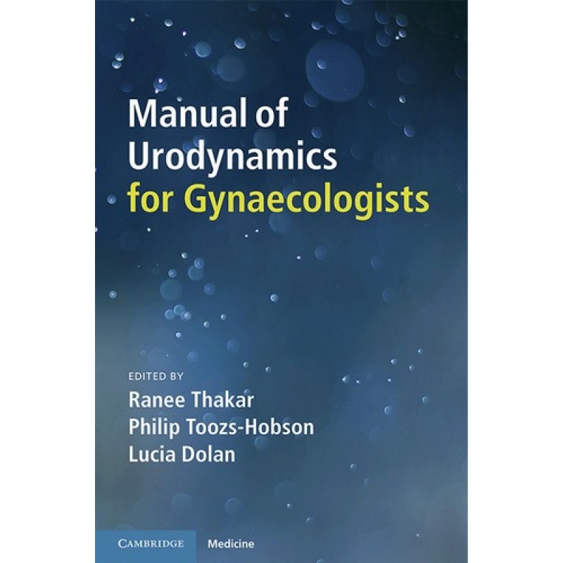 Manual of Urodynamics for Gynaecologists