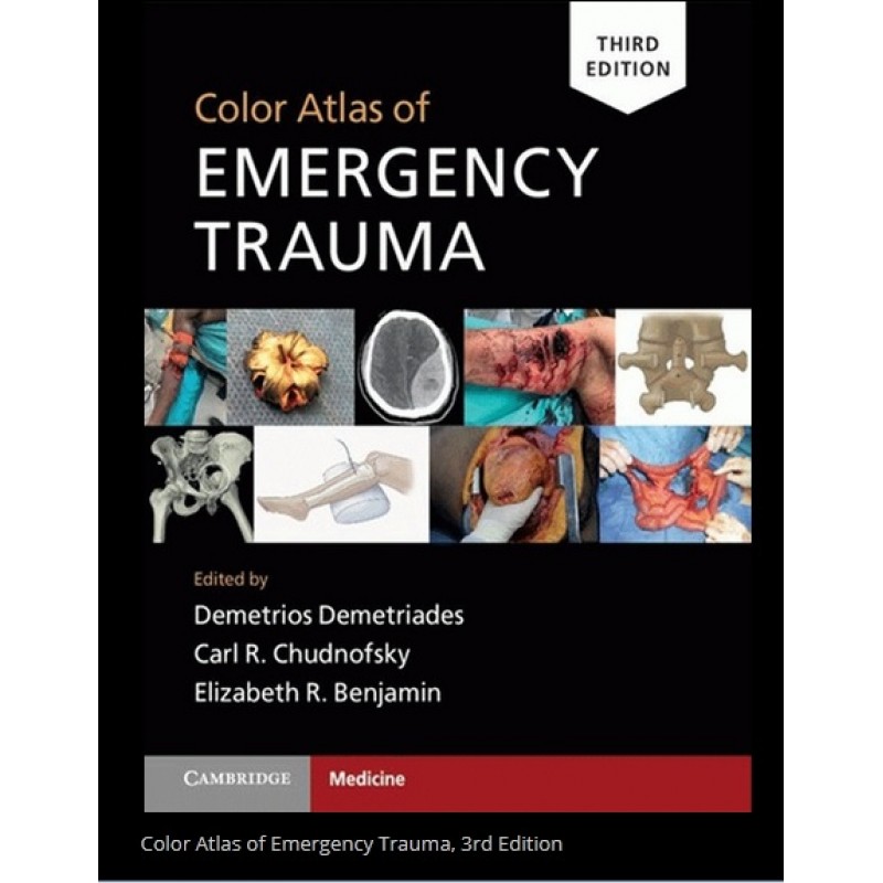 Color Atlas of Emergency Trauma 3E