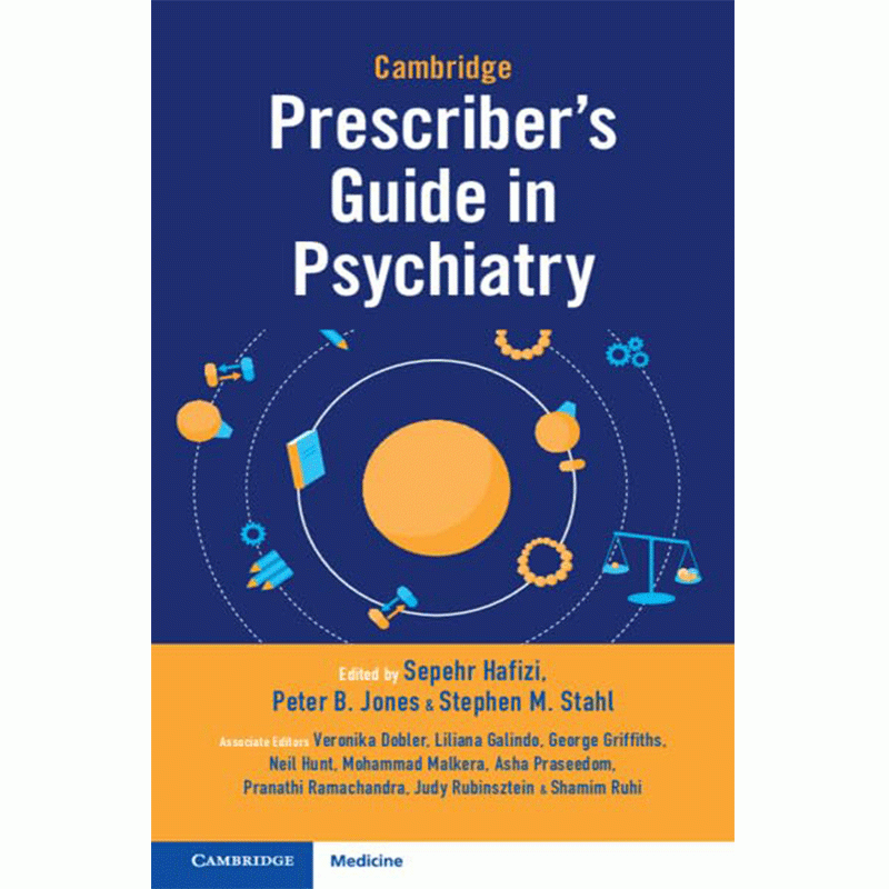 Cambridge Prescriber’s Guide in Psychiatry