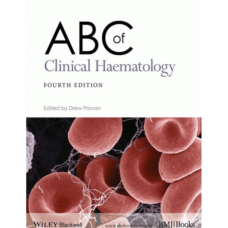 ABC of Clinical Haematology 4E