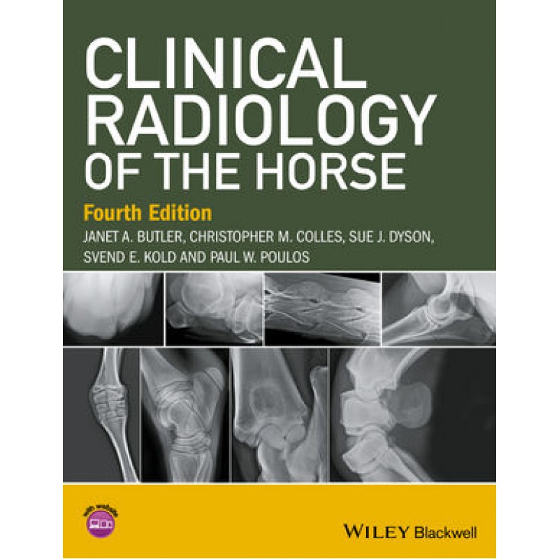 Clinical Radiology of the Horse 4E