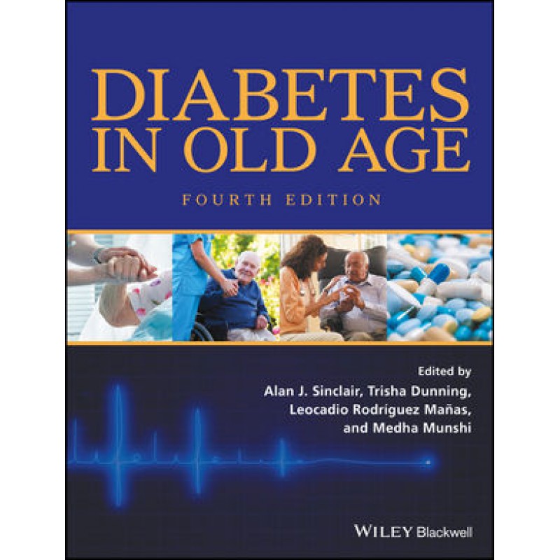 Diabetes in Old Age, 4th Edition