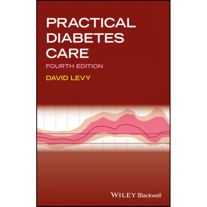 Practical Diabetes Care, 4th Edition