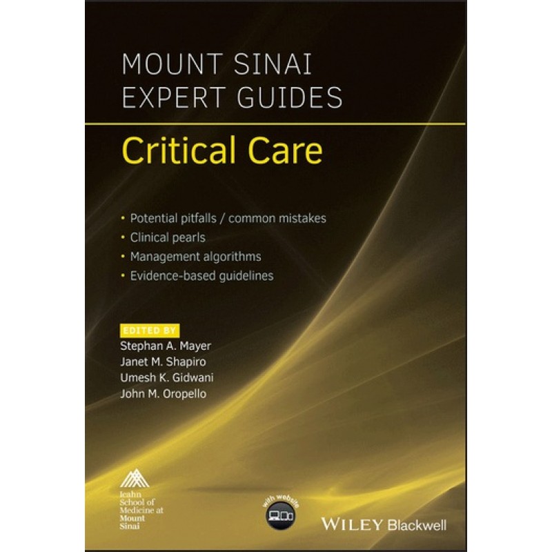 Mount Sinai Expert Guides: Critical Care