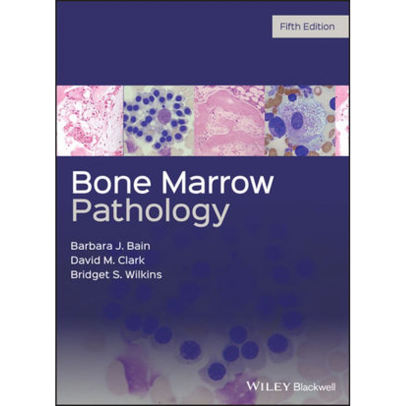 Bone Marrow Pathology, 5th Edition