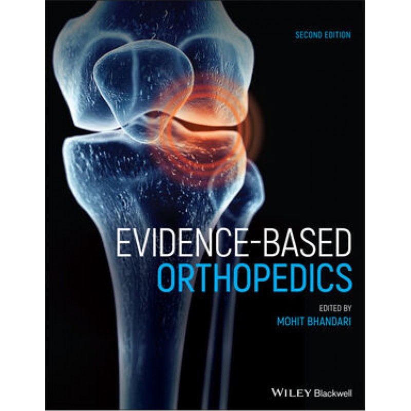 Evidence-Based Orthopedics 2E 