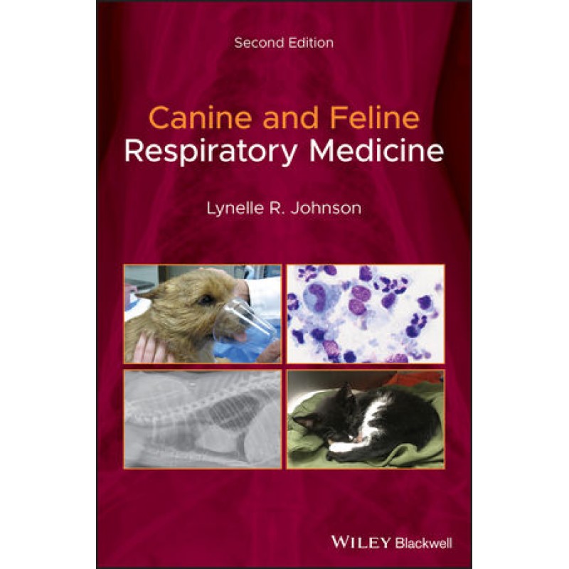 Canine and Feline Respiratory Medicine, 2nd Edition