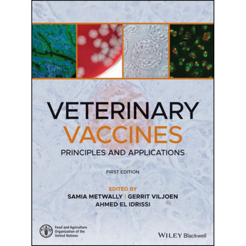 Veterinary Vaccines: Principles and Applications 