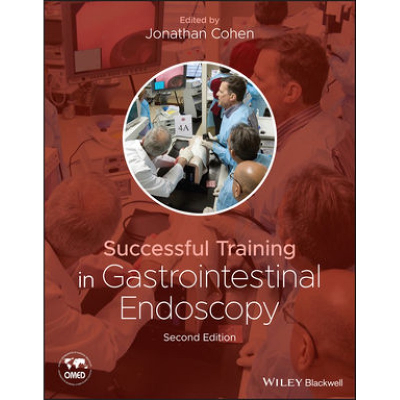 Successful Training in Gastrointestinal Endoscopy 2E 