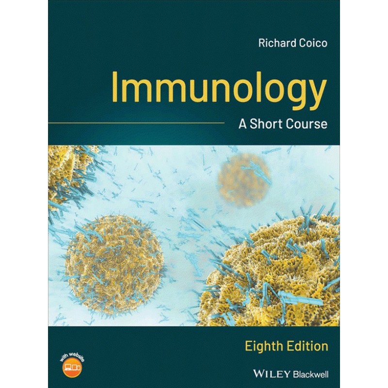 Immunology: A Short Course 8E