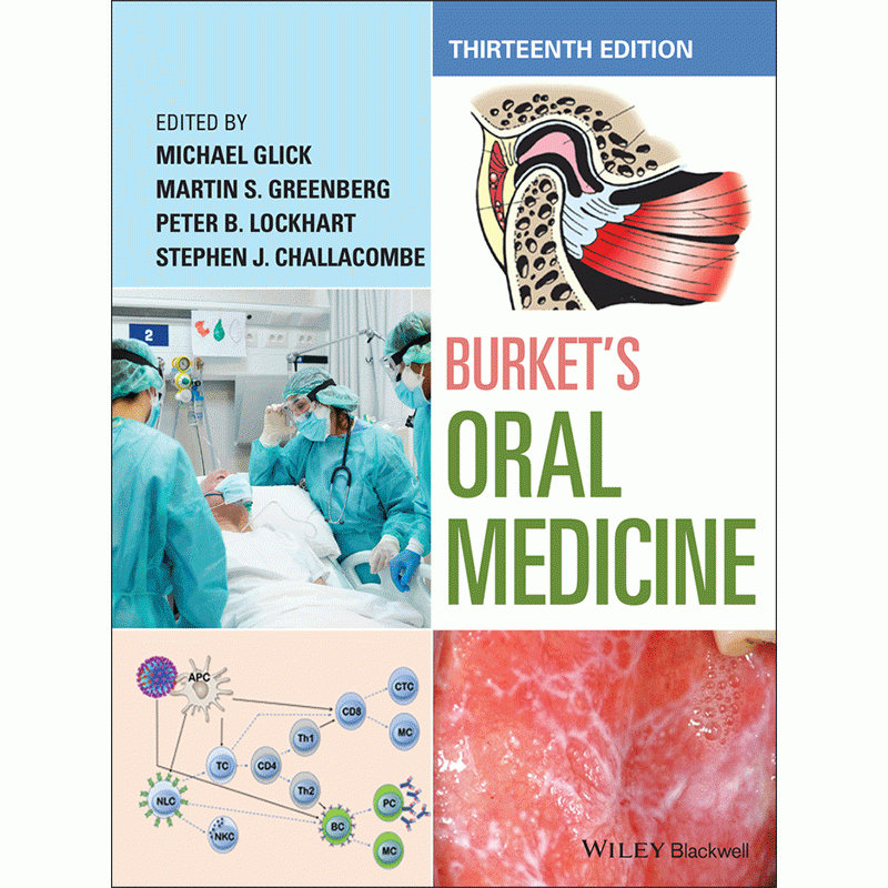 Burket’s Oral Medicine, 13E