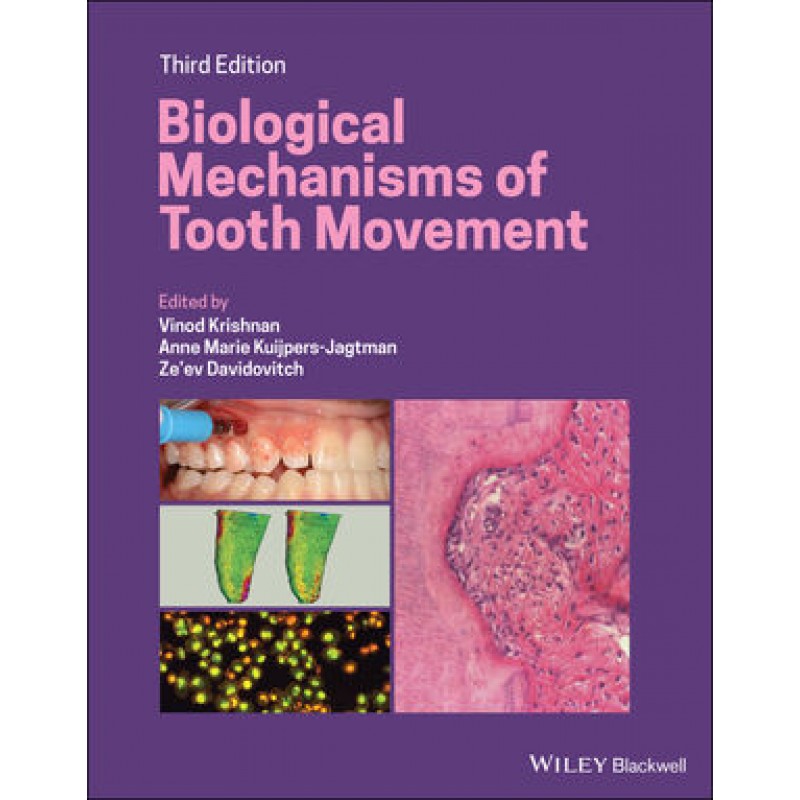 Biological Mechanisms of Tooth Movement 3E