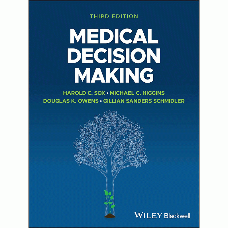 Medical Decision Making, 3rd Edition