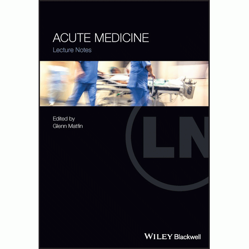 Acute Medicine: Lecture Notes