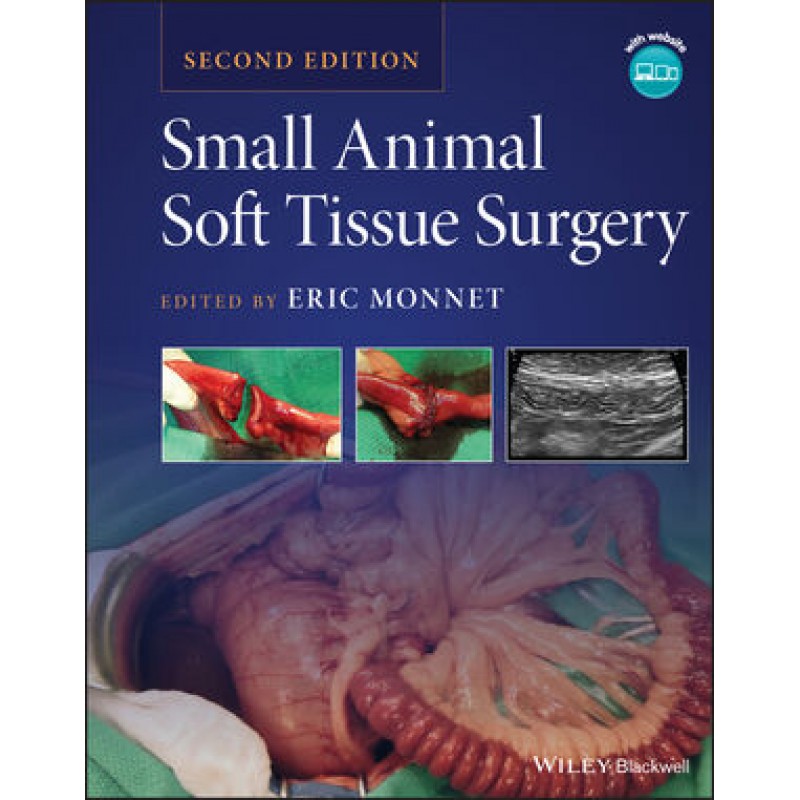 Small Animal Soft Tissue Surgery, 2nd Edition