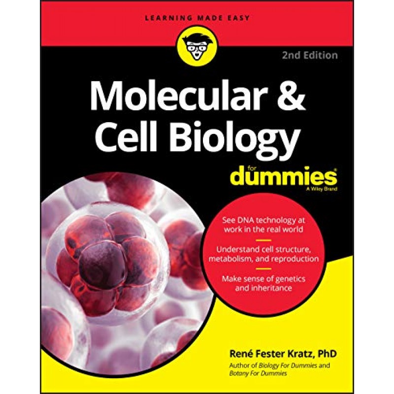 Molecular & Cell Biology For Dummies, 2E