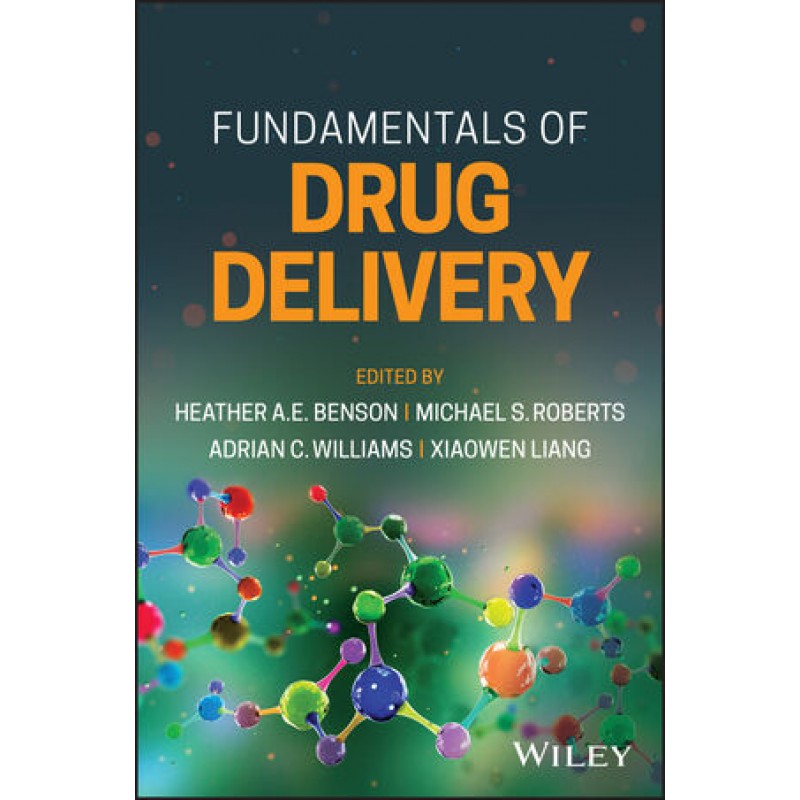 Fundamentals of Drug Delivery 