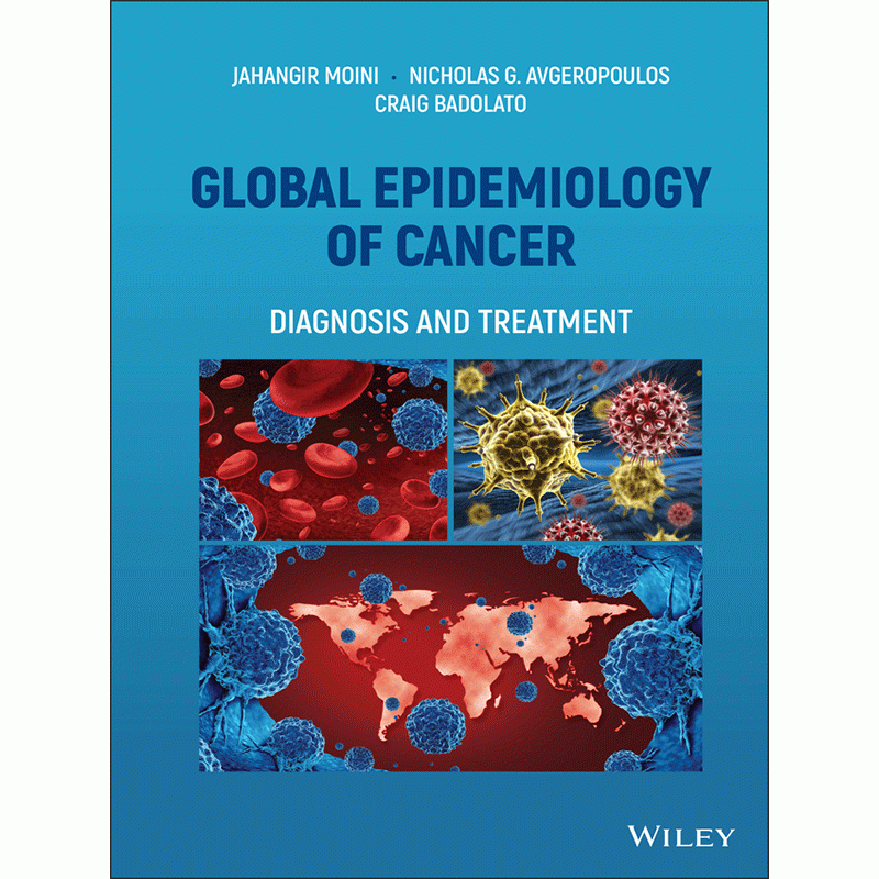 Global Epidemiology of Cancer: Diagnosis and Treatment