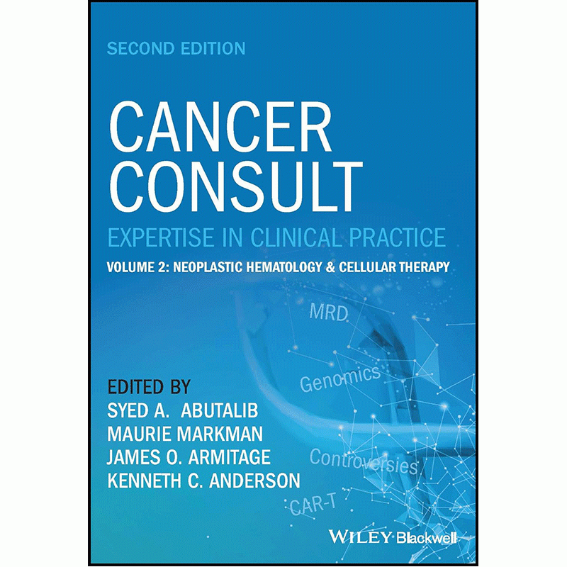 Cancer Consult: Expertise in Clinical Practice, Volume 2: Neoplastic Hematology & Cellular Therapy, 2nd Edition