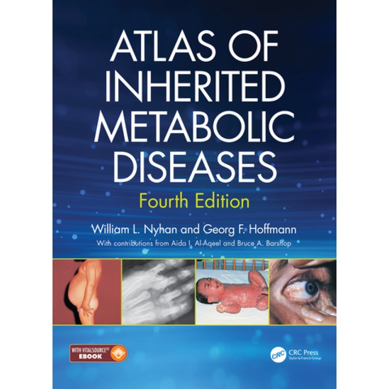 Atlas of Inherited Metabolic Diseases 4th Edition