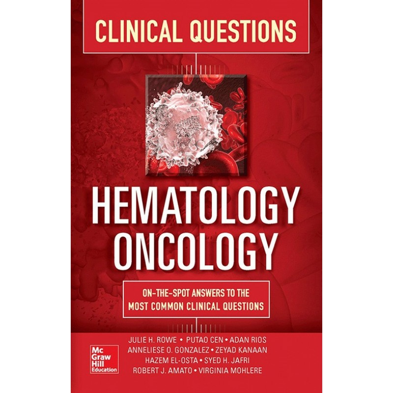 Hematology-Oncology Clinical Questions