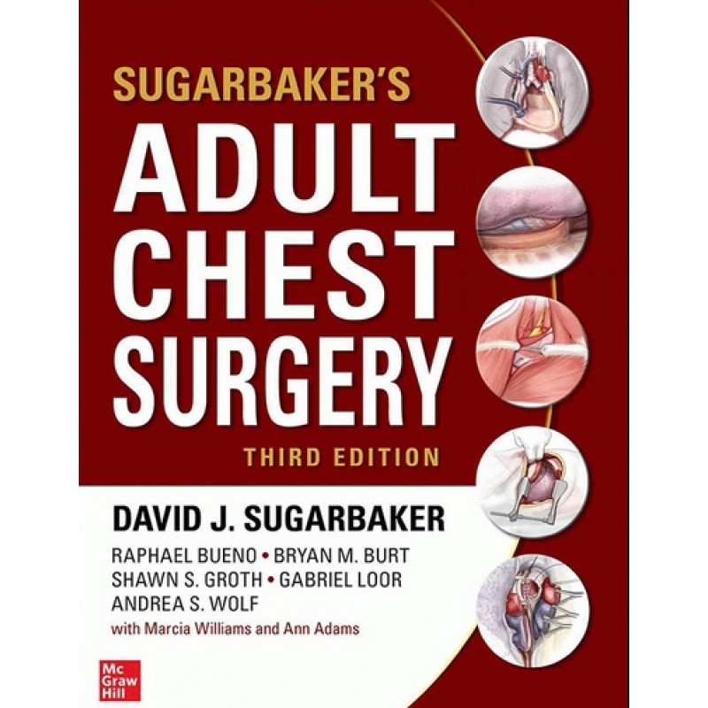 Sugarbaker's Adult Chest Surgery 3E