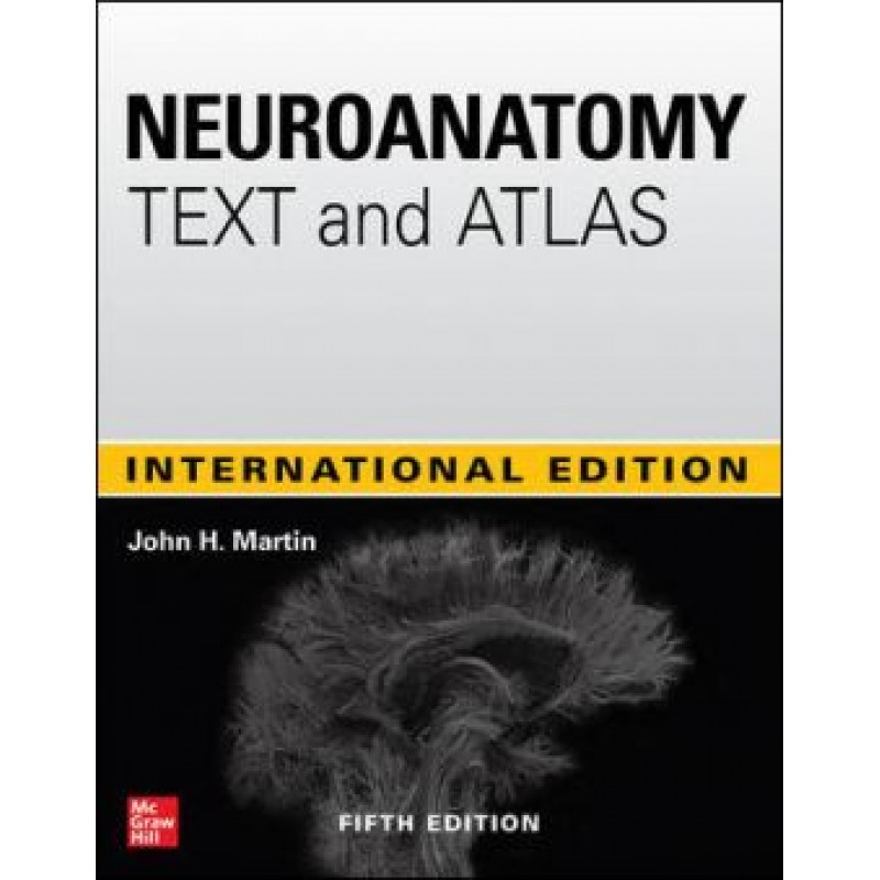 Neuroanatomy Text and Atlas 5E