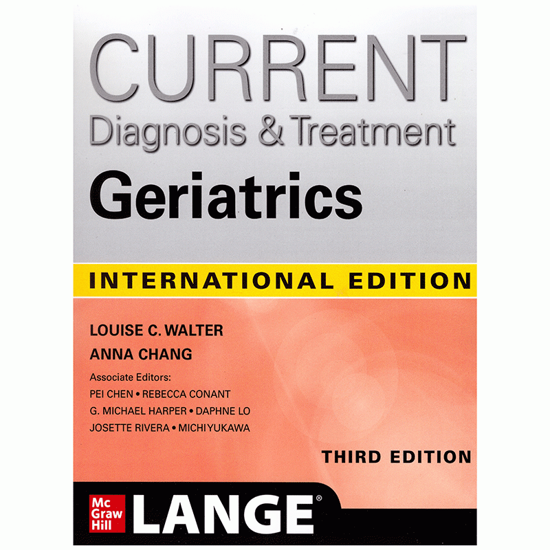 IE Current Diagnosis & Treatment Geriatrics, 3E