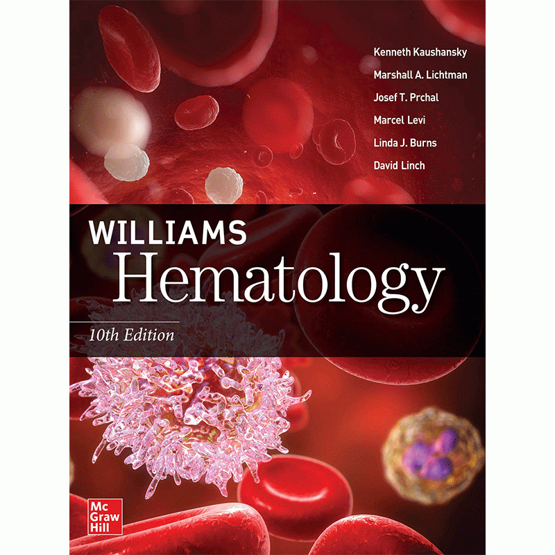 Williams Hematology, 10E