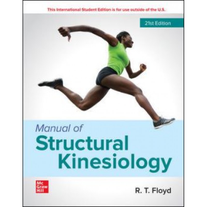 Manual of Structural Kinesiology 21E