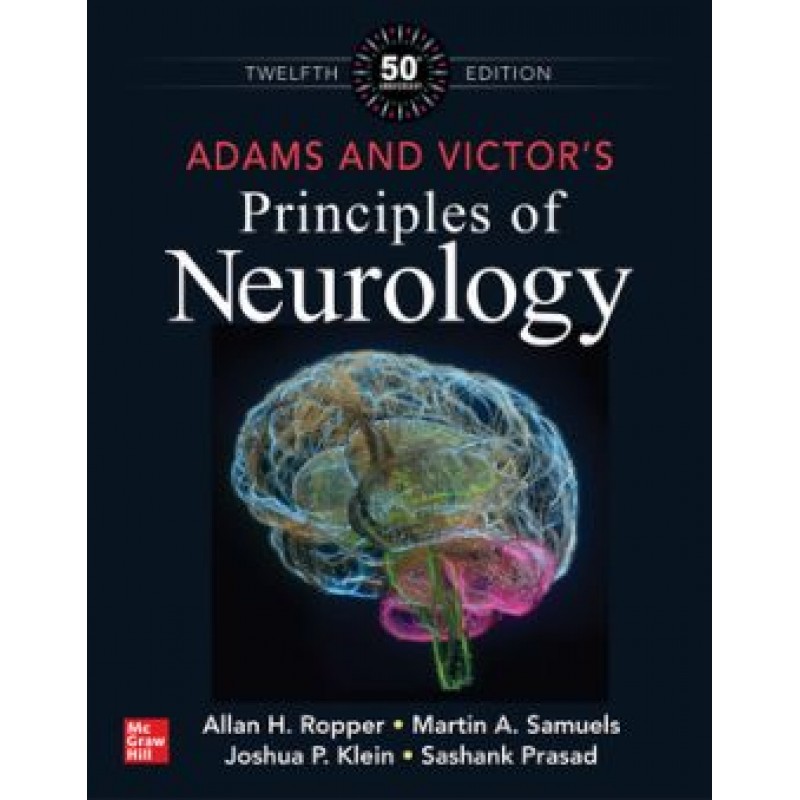 Adams and Victor’s Principles of Neurology, 12th Edition