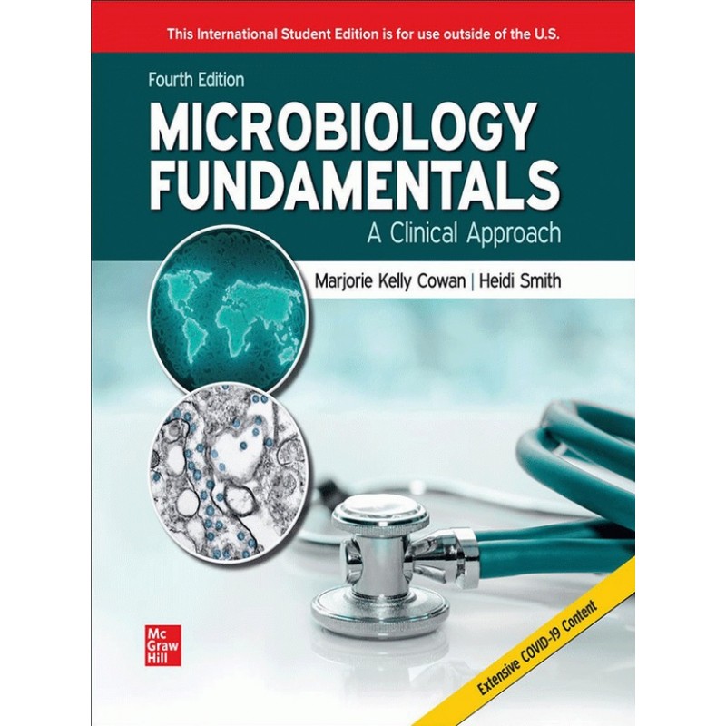 ISE Microbiology Fundamentals: A Clinical Approach 4E