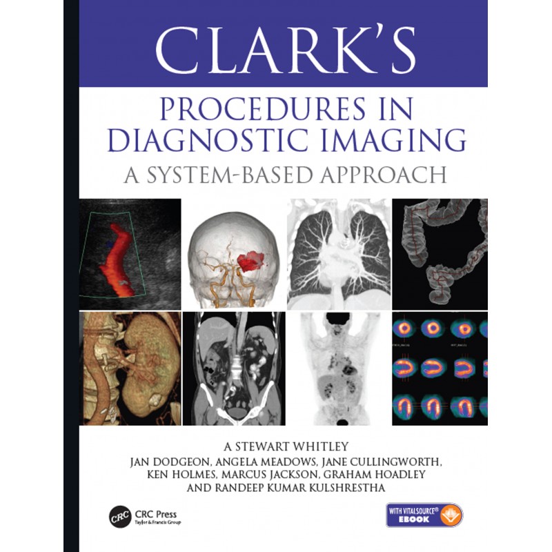 Clark’s Procedures in Diagnostic Imaging. A System-Based Approach