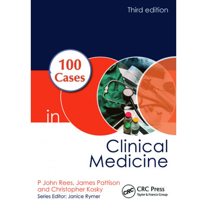 100 Cases in Clinical Medicine 3E