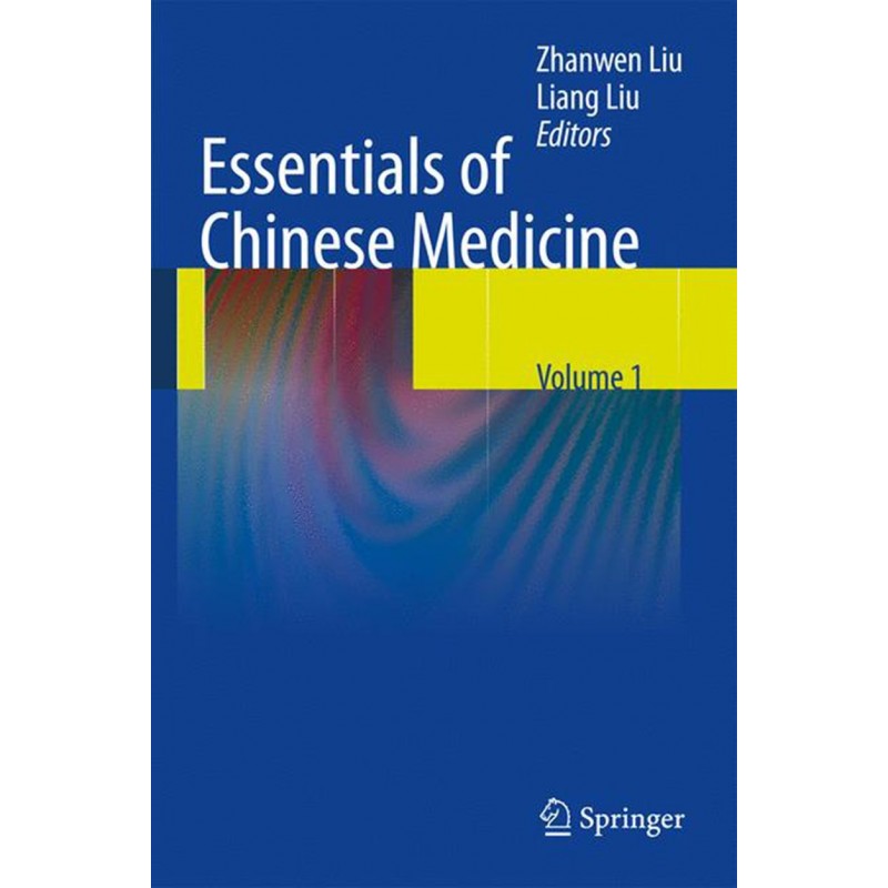 Essentials of Chinese Medicine Softcover reprint of the original,volume 1