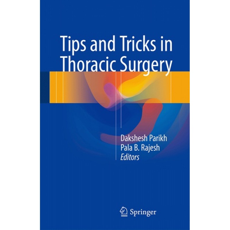 Tips and Tricks in Thoracic Surgery