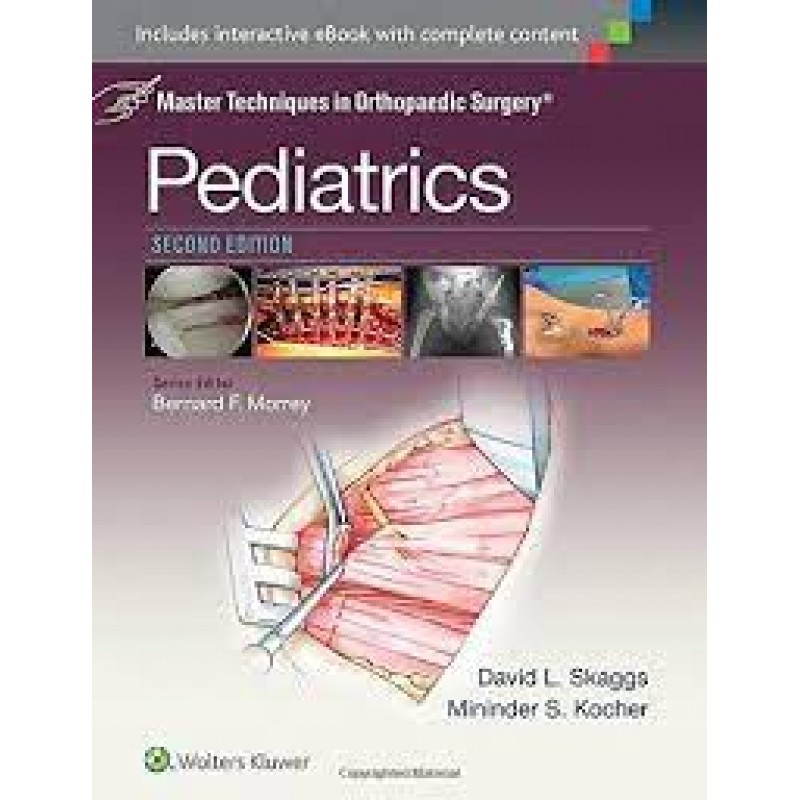 Master Techniques in Orthopaedic Surgery: Pediatrics 2E