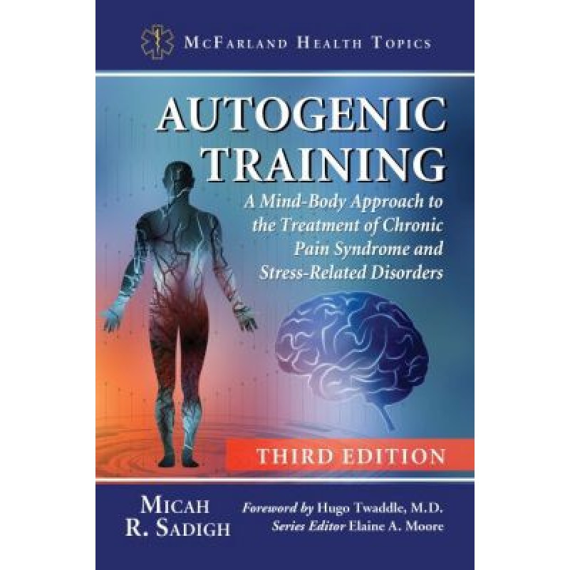 Autogenic Training 3rd Edition