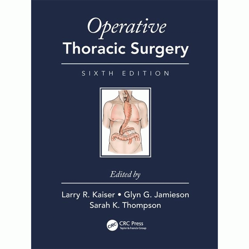 Operative Thoracic Surgery, 6th Edition