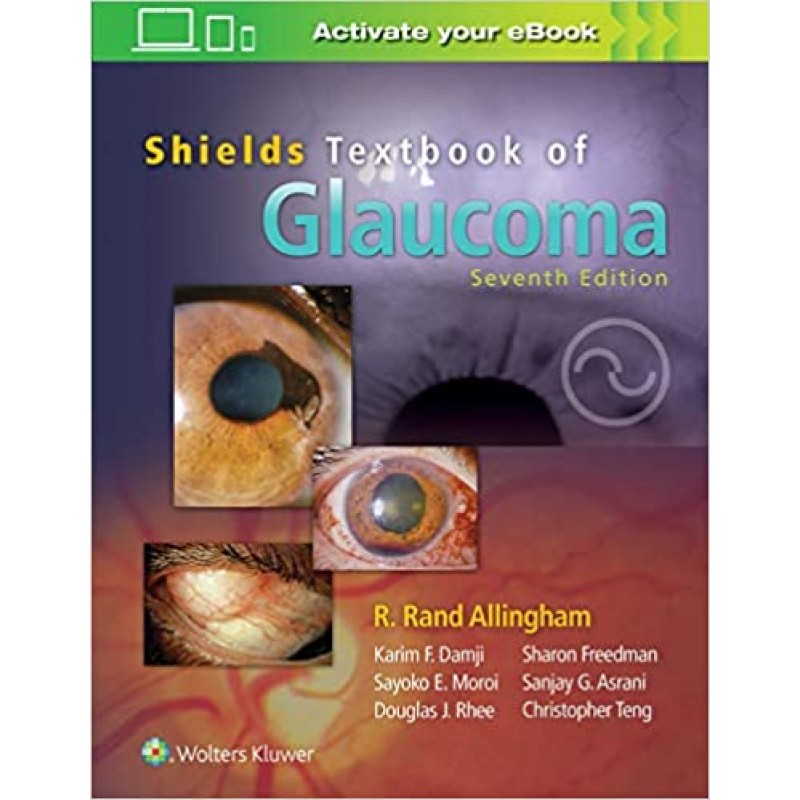 Shields' Textbook of Glaucoma 7th edition