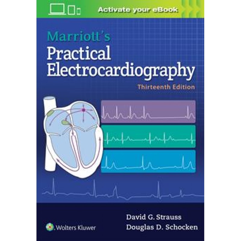 Marriott's Practical Electrocardiography 13th edition