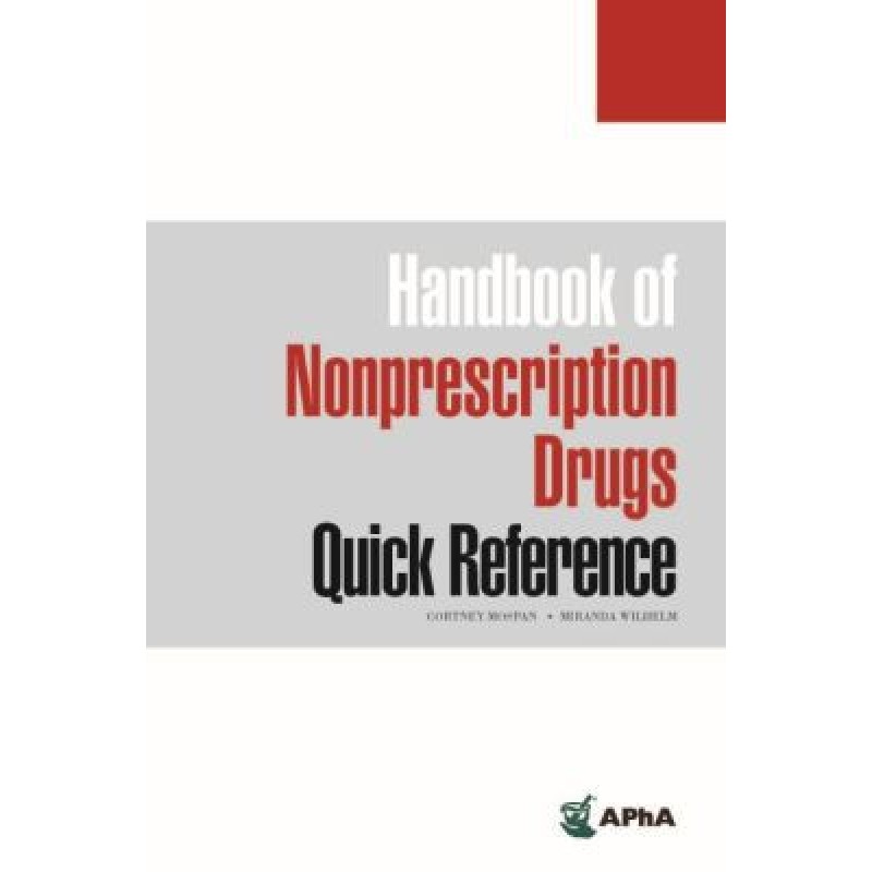 Handbook of Nonprescription Drugs Quick Reference