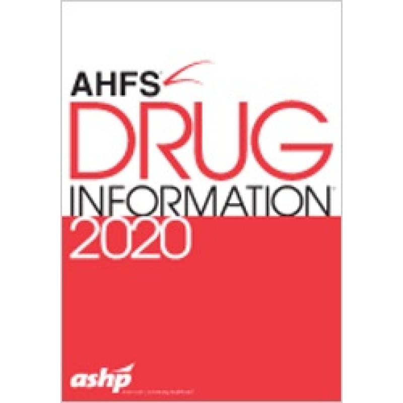 Ahfs Drug Information 2020 