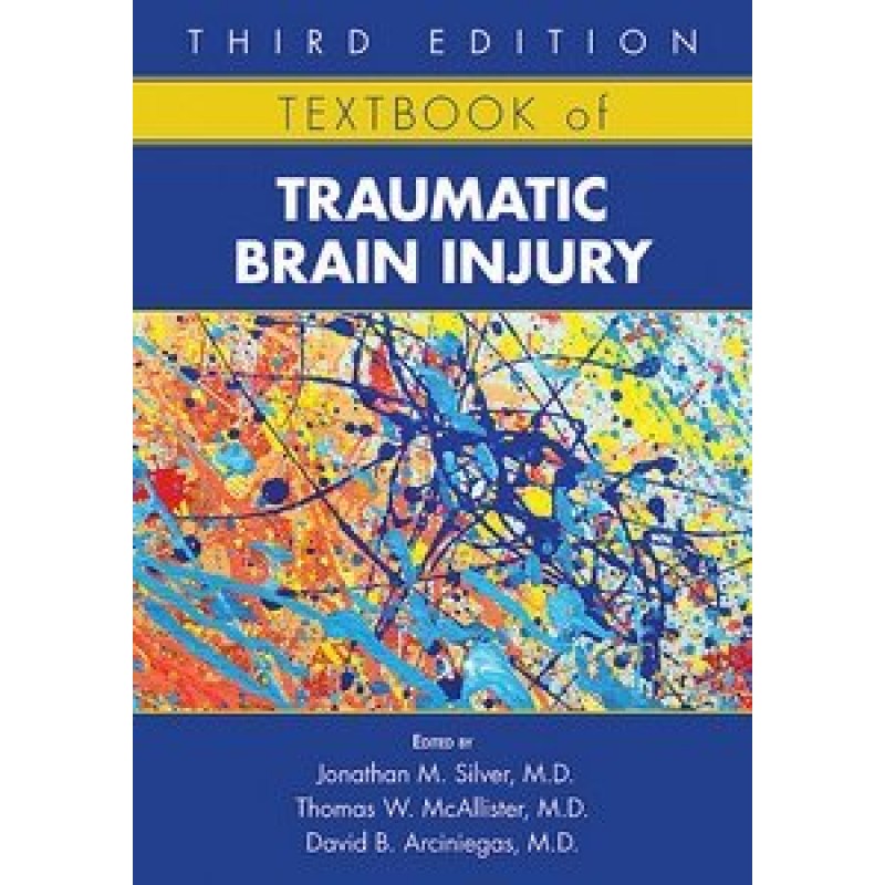 Textbook of Traumatic Brain Injury, 3rd Edition