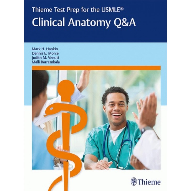 Thieme Test Prep for the USMLE®: Clinical Anatomy Q&A