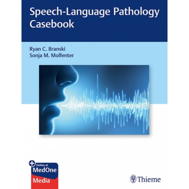 Speech-Language Pathology Casebook