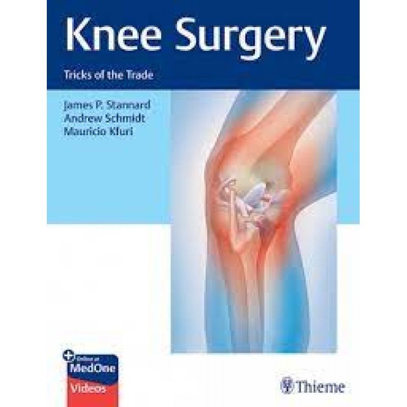  Knee Surgery Tricks of the Trade