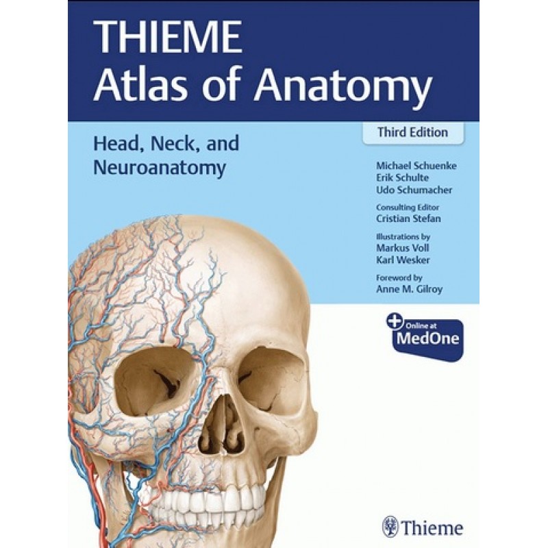 Head, Neck, and Neuroanatomy (THIEME Atlas of Anatomy) 3E