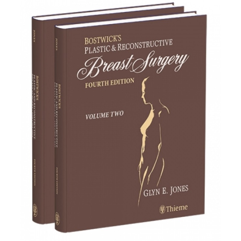 Bostwick's Plastic and Reconstructive Breast Surgery 4E